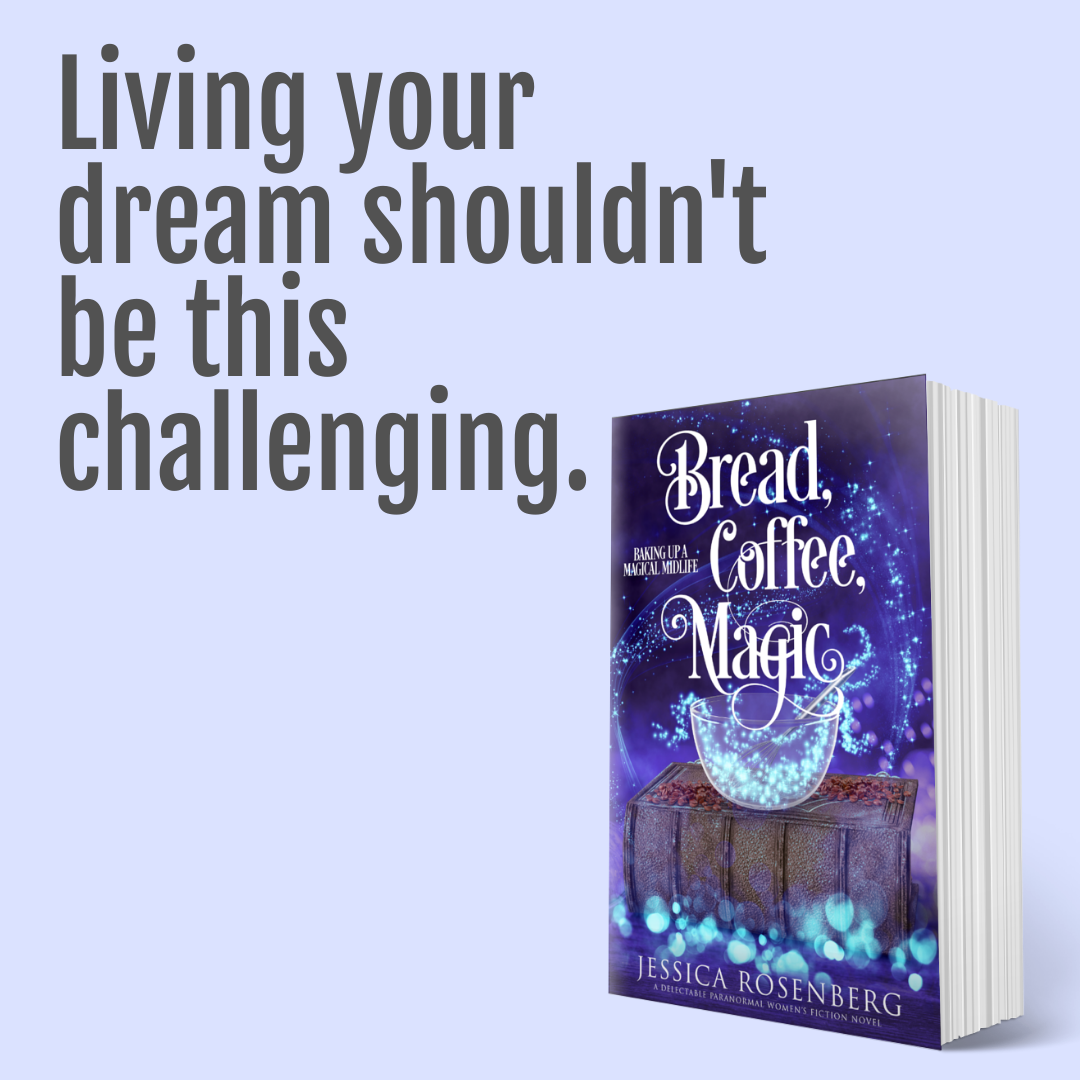 Bread, Coffee, Magic: Book 2, Baking Up a Magical Midlife Series - Paranormal Women's Fiction - Paperback Book
