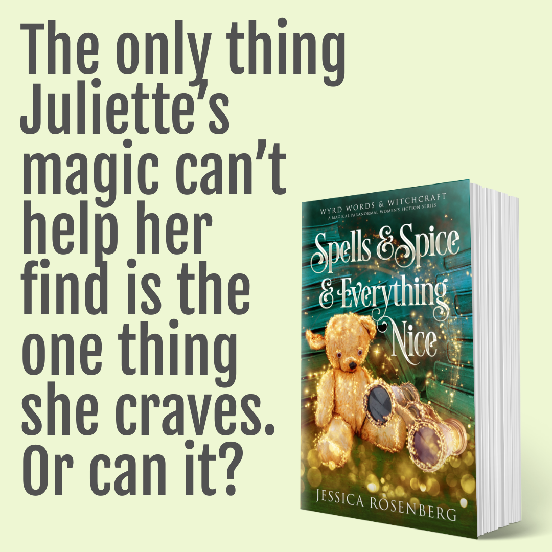 Spells & Spice & Everything Nice: Book 3, Wyrd Words & Witchcraft Series - Witchy Paranormal Women's Fiction - Paperback Book
