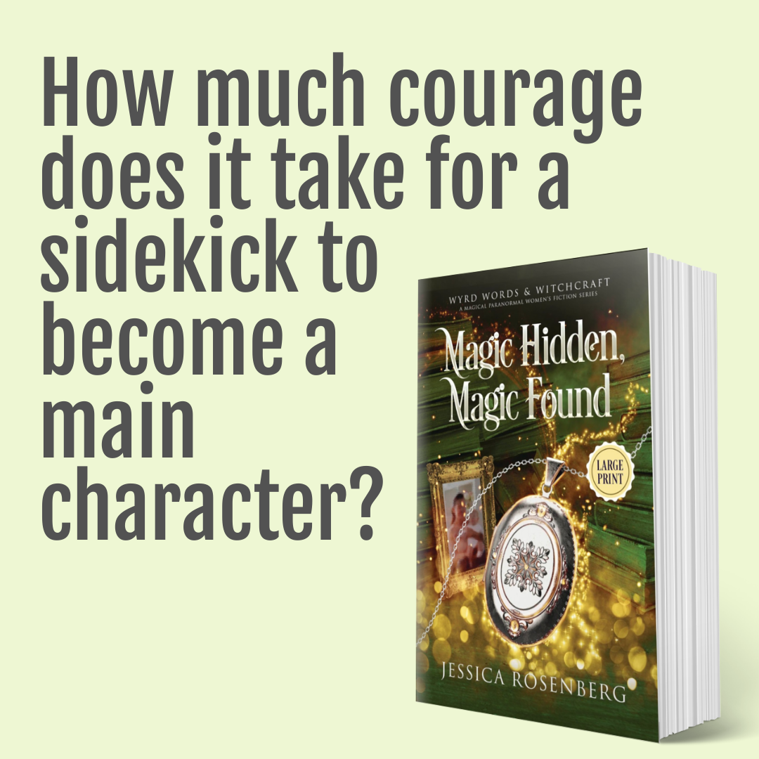 Magic Hidden, Magic Found: Book 1, Wyrd Words & Wisdom Series - Witchy Paranormal Women's Fiction - Large Print Paperback Book