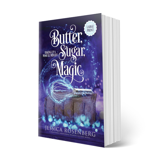 Butter, Sugar, Magic - Large Print