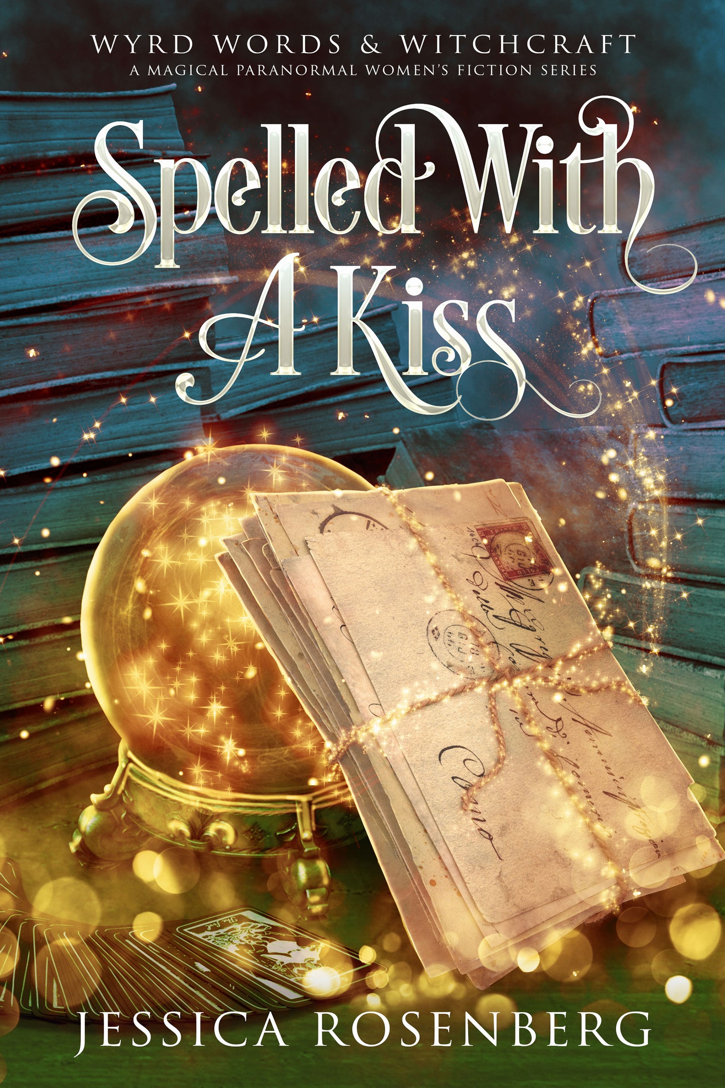 Spelled With a Kiss: Book 2, Wyrd Words & Witchcraft Series - Witchy Paranormal Women's Fiction - Paperback Book
