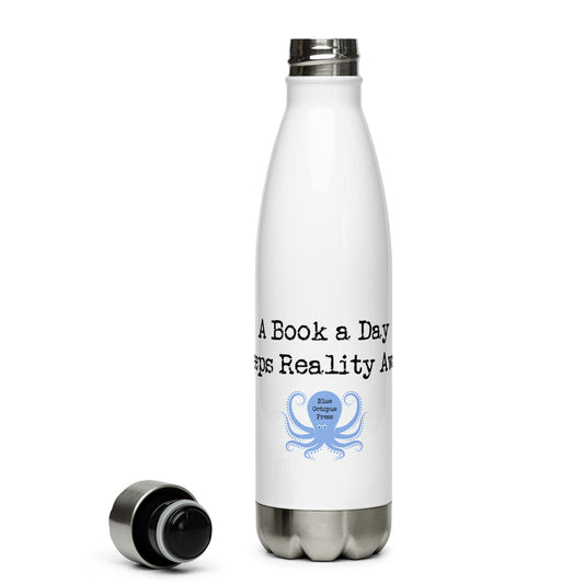 A Book a Day Keeps Reality Away - Stainless Steel Water Bottle